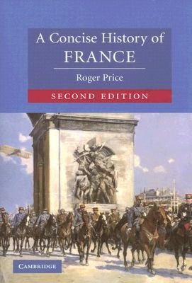 A Concise History of France