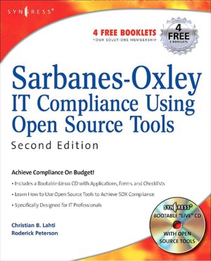 Sarbanes-Oxley Compliance Using COBIT and Open Source Tools