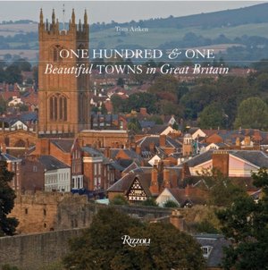 101 Beautiful Small Towns in Great Britain