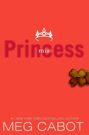 Princess Mia (Princess Diaries Series #9)