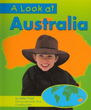 A Look at Australia (Our World Series)