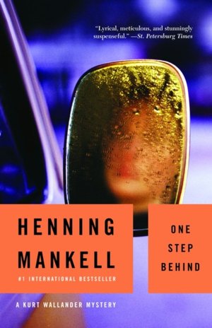 One Step Behind (Kurt Wallander Series #7)