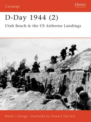 D-Day 1944: Utah Beach and U.S. Airborne Landings
