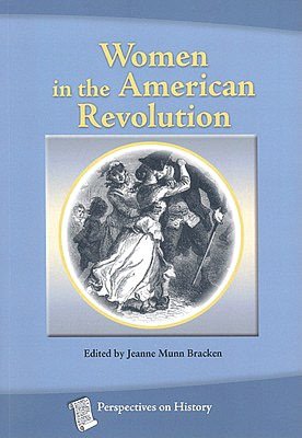 Women in the American Revolution