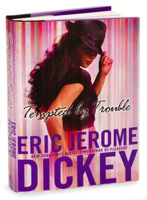 Tempted by Trouble