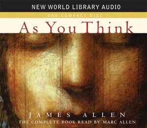 As You Think: The Complete Book on CD