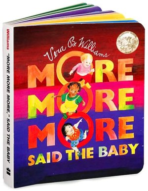 More More More, Said the Baby