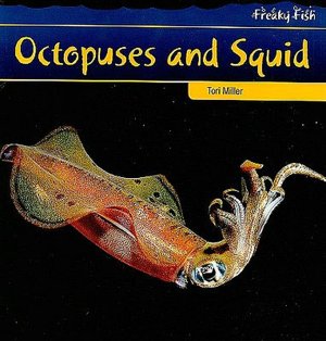 Octopuses and Squid