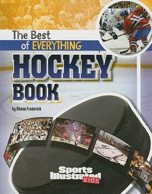 The Best of Everything Hockey Book