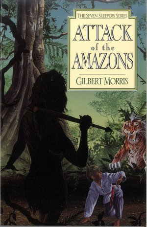 Attack of the Amazons (Seven Sleepers Series #8)