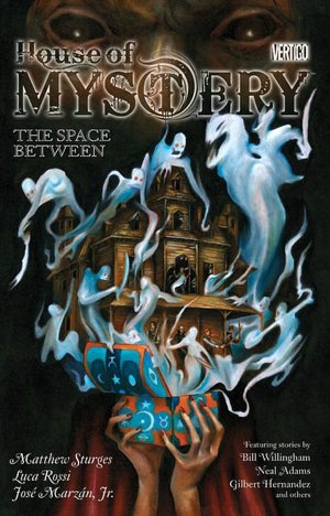 House of Mystery: The Space Between