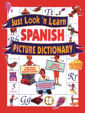 Just Look 'n Learn Spanish Picture Dictionary