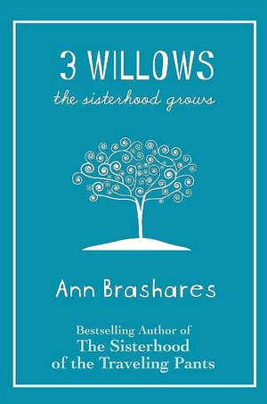 3 Willows: The Sisterhood Grows