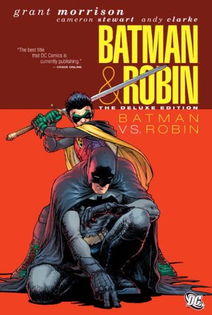 Batman and Robin, Volume 2: Batman vs. Robin (Deluxe Edition)