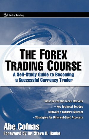 Forex Trading Course: A Self-Study Guide To Becoming a Successful Currency Trader