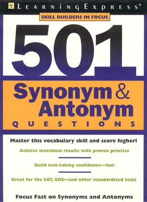 501 Synonym & Antonym Questions