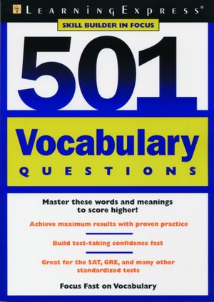 501 Vocabulary Questions: Skill Builder in Focus