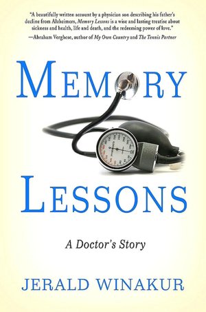 Memory Lessons: A Doctor's Story