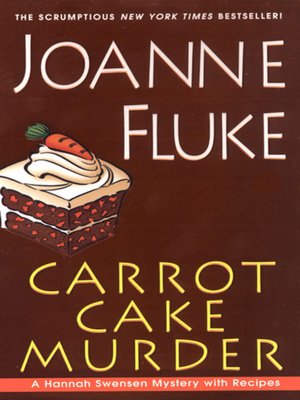 Carrot Cake Murder (Hannah Swensen Series #10)