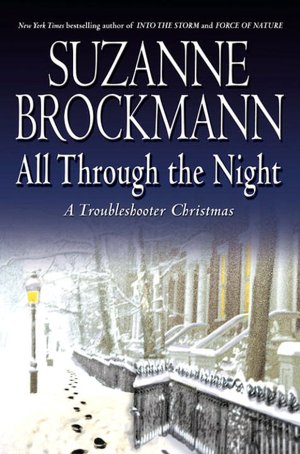 All Through the Night (Troubleshooters Series #12)
