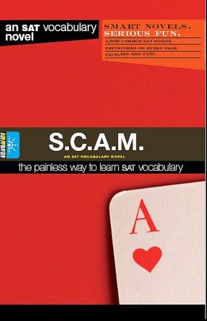 S.C.A.M. (Smart Novels: Vocabulary)