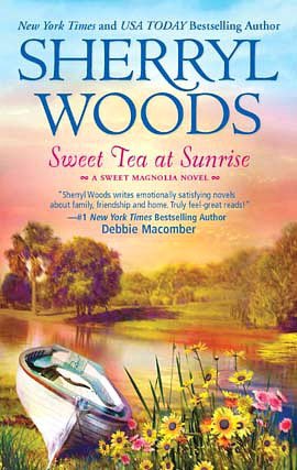 Sweet Tea at Sunrise (Sweet Magnolias Series #6)