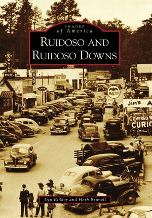 Ruidoso and Ruidoso Downs, New Mexico