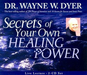 Secrets of Your Own Healing Power