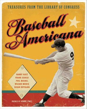 Baseball Americana: Treasures from the Library of Congress