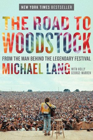 Free downloads of books for kobo The Road to Woodstock