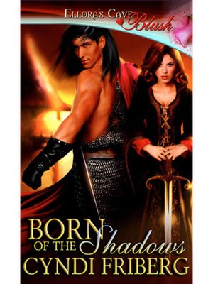 Born of the Shadows (Rebel Angels, Book One)