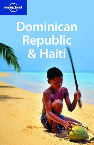 Lonely Planet: Dominican Republic and Haiti