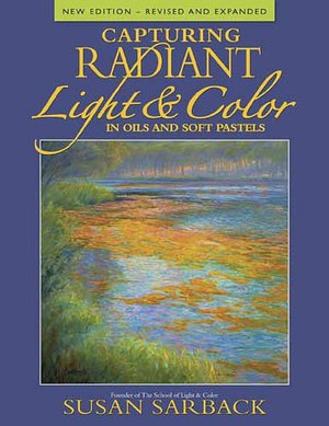 Capturing Radiant Light & Color in Oils and Pastels