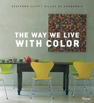 The Way We Live With Color