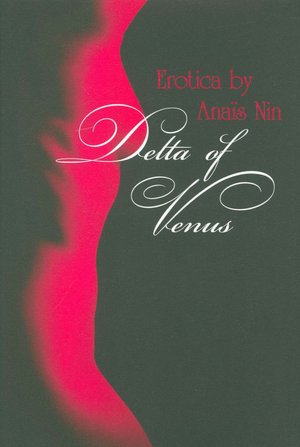 Delta of Venus: Erotica