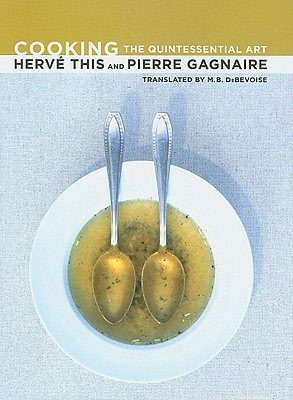 Cooking: The Quintessential Art