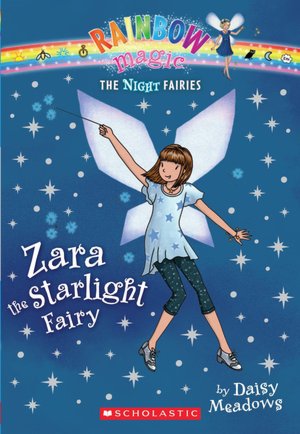 Zara the Starlight Fairy (Night Fairies Series #3)