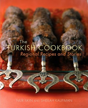Turkish Cookbook: Regional Recipes and Stories
