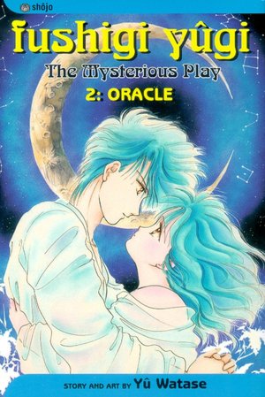 Fushigi Yugi, Volume 2: Oracle