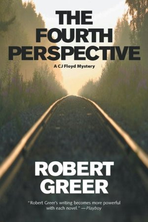 The Fourth Perspective (CJ Floyd Series #5)
