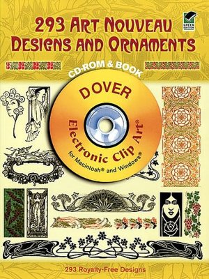 293 Art Nouveau Designs and Ornaments CD-ROM and Book