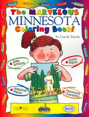 The Marvelous Minnesota Coloring Book (The Minnesota Experience Series)