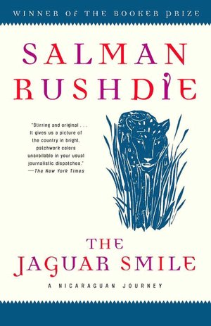 Free pdf downloads of books The Jaguar Smile: A Nicaraguan Journey in English 9780812976724  by Salman Rushdie