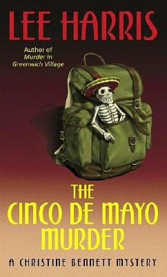 Cinco de Mayo Murder: A Christine Bennett Mystery