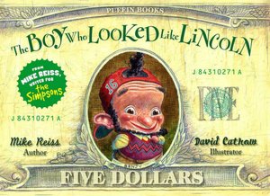 The Boy Who Looked Like Lincoln