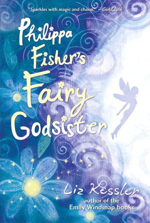 Philippa Fisher's Fairy Godsister (Philippa Fisher Series #1)
