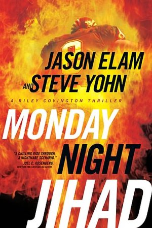 Monday Night Jihad (Riley Covington Series #1)