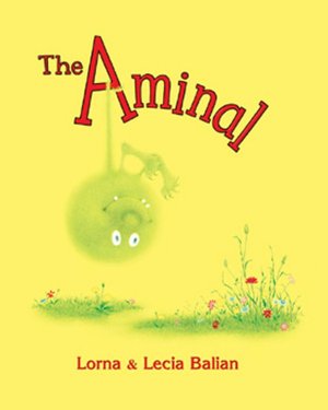   Aminal by Lorna Balian, Star Bright Books, Incorporated  Hardcover