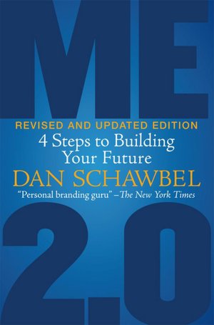 Me 2.0: 4 Steps to Building Your Future