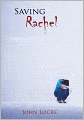 Saving Rachel